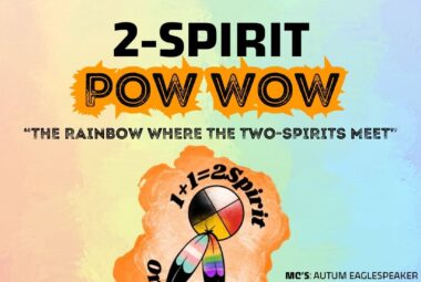 The Rainbow Where the Two Spirits Meet 2 Spirit Pow Wow 2024