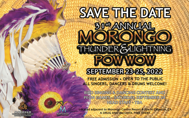 Morongo Thunder and Lightning Pow Wow 2022 Pow Wow Calendar