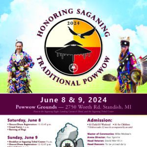 Honoring Saganing Traditional Pow Wow 2024
