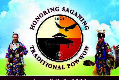 Honoring Saganing Traditional Pow Wow 2024