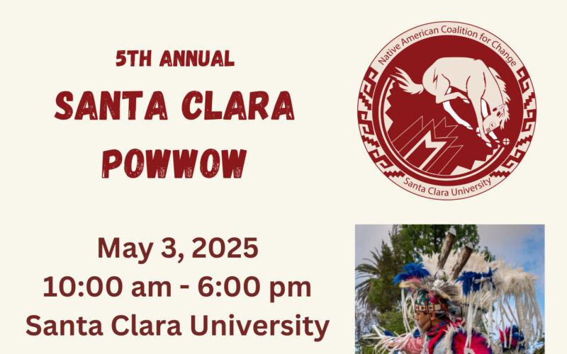 5th Annual Santa Clara University Pow Wow 2025