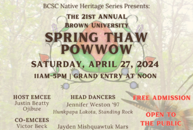 21st Brown University Annual Spring Thaw Pow Wow 2024
