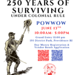 250 Years of Surviving under Colonial Rule Pow Wow 2026