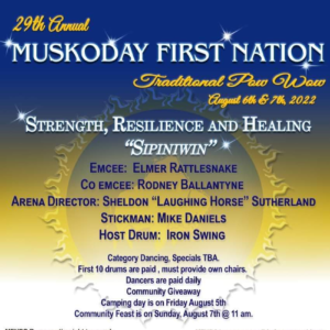 Muskoday First Nation 29th Annual Traditional Pow Wow 2022