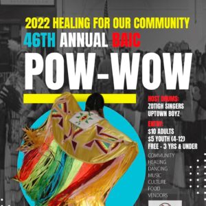 46th Annual BAIC Pow Wow 2022