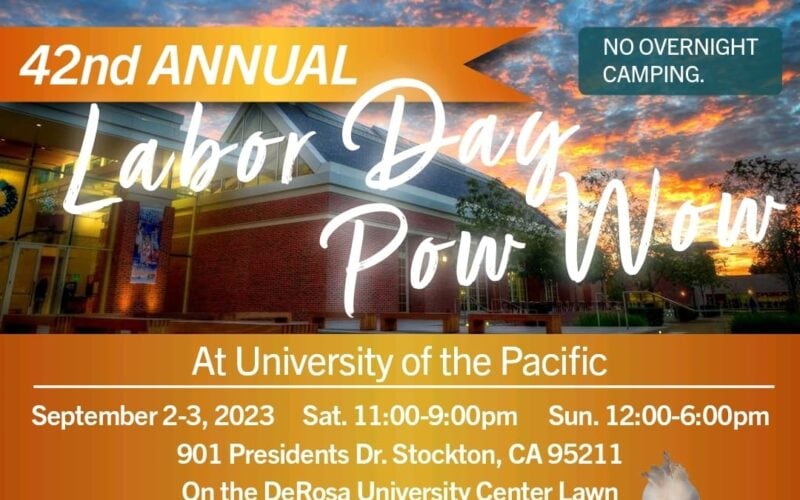 42nd Annual Labor Day Pow Wow at University of the Pacific 2023