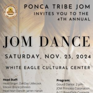 Ponca Tribe JOM 4th Annual JOM Dance 2024