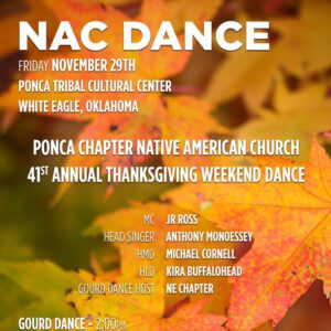 Ponca Chapter NAC 4th Annual Thanksgiving Weekend Dance 2024