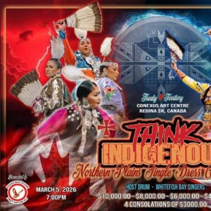 Think Indigenous Northern Plains Jingle Dress Championships 2026