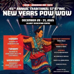 45th Annual Traditional ST'AT'IMC New Years Pow Wow 2025