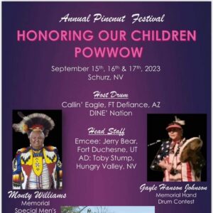 Annual Pinenut Festival Honoring Our Children Pow Wow 2023