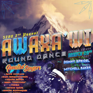 5280 2nd Annual Awaxa'wi Round Dance 2025
