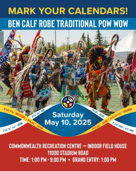 Annual Ben Calf Robe Traditional Pow Wow 2025