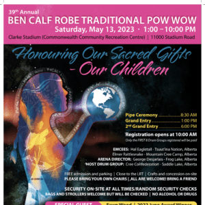 39th Annual Ben Calf Robe Traditional Pow Wow 2023