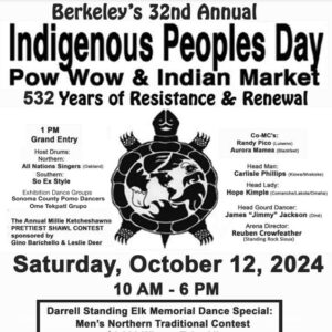 Berkeley's 32nd Annual Indigenous Peoples Day Pow Wow & Indian Market 2024