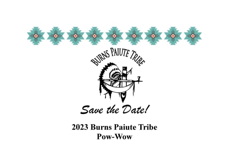Burns Paiute Tribe Pow Wow 2023