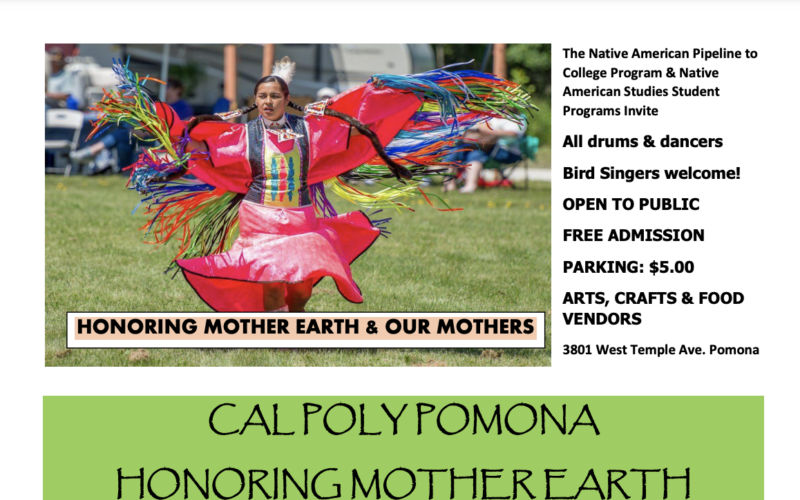 Cal Poly Pomona Honoring Mother Earth Pow Wow 2023