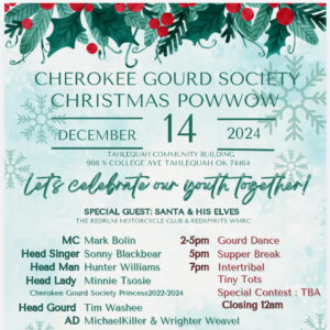 Cherokee Gourd Society Christmas Pow Wow 2024