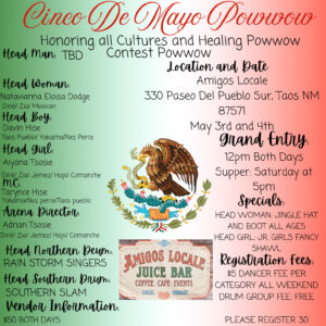 Cinco De Mayo/ Honoring all Cultures Pow Wow 2025