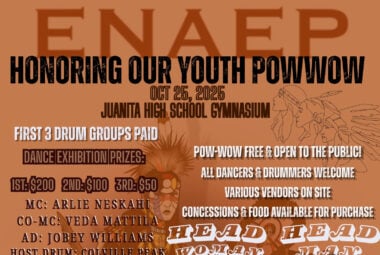 ENAEP 2025 Honoring our Youth Pow Wow