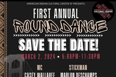 First Annual Round Dance 2024 (San Francisco, CA)