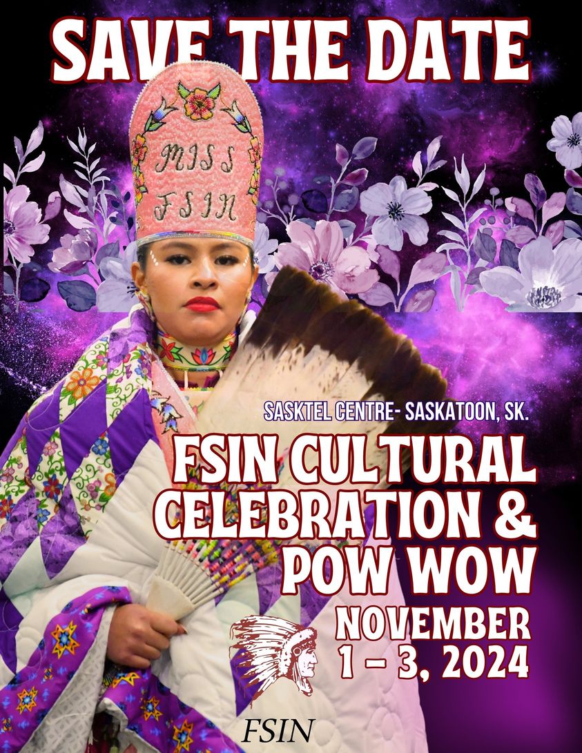 FSIN Cultural Celebration & Pow Wow 2024