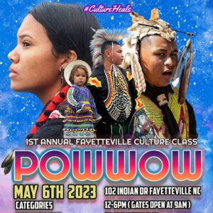 1st Annual Fayetteville Culture Class Pow Wow 2023