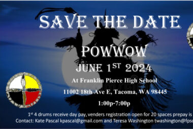 Franklin Pierce School District Annual Pow Wow 2024