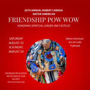 Hawaiian Gardens Robert Canada Friendship Pow Wow 2025