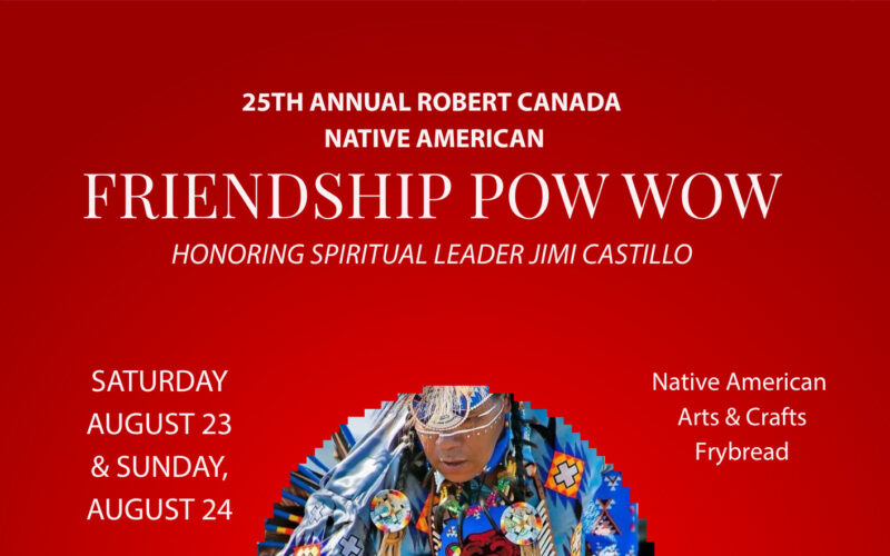 Hawaiian Gardens Robert Canada Friendship Pow Wow 2025