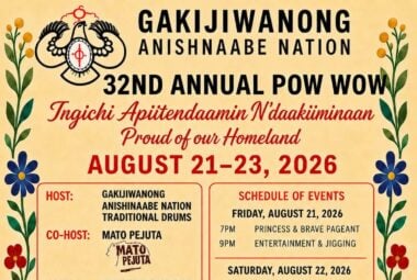 Gakijiwanong Anishinaabe Nation 32nd Annual Pow Wow