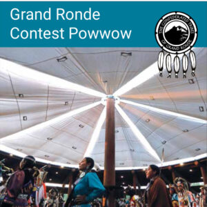 The Confederated Tribes of Grand Ronde Contest Pow Wow 2025