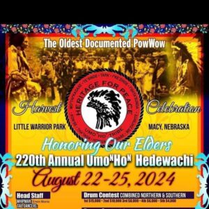 Honoring Our Elders 220th Annual UmoNHoN Hedewachi Pow Wow