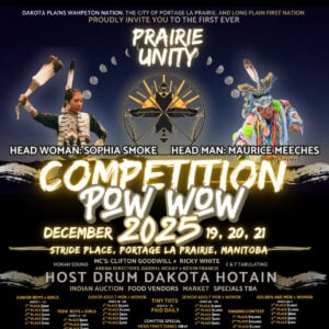 Prairie Unity Competition Pow Wow 2025
