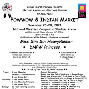 Denver March Pow Wow Presents Native American Heritage Month Celebration Pow Wow & Indian Market 2021