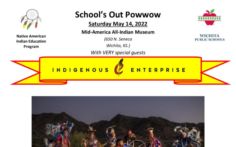 Annual School's Out Pow Wow (Wichita, KS) 2022