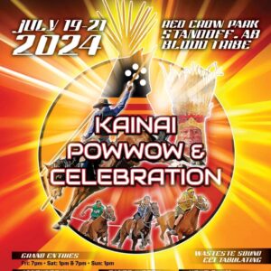 Kainai Pow Wow & Celebration 2024