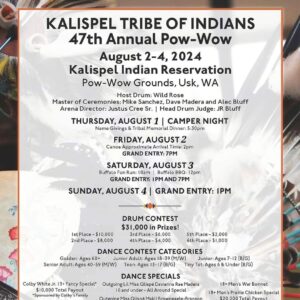 Kalispel Tribe of Indians 47th Annual Pow Wow 2024