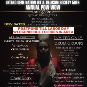 Lhtako Dene Nation 1st & Tillicum Society 50th Annual Pow Wow 2024