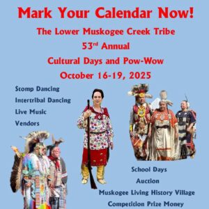 Lower Muskogee Creek Tribe 2025 Pow Wow