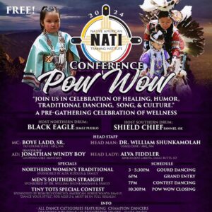 Native American Training Institute (NATI) Conference Pow Wow 2024