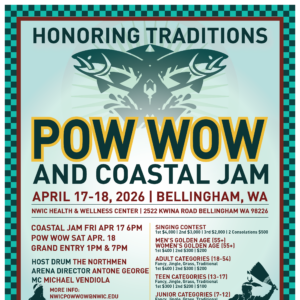 NWIC Honoring Traditions Coastal Jam& Pow Wow 2026