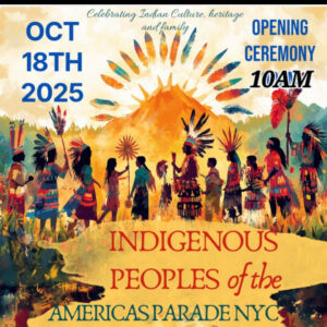 The 4th Annual National Indigenous Peoples of the Americas Parade 2025