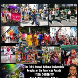 The 3rd Annual National Indigenous Peoples of the Americas Parade 2024
