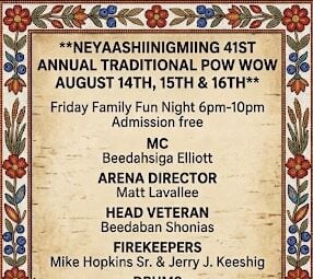 Neyaashiinigmiing Annual Traditional Pow Wow 2026