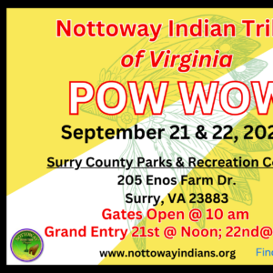 Nottoway Tribe of Virginia Pow Wow 2024