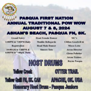 Pasqua  First Nations Annual Traditional Pow Wow 2024