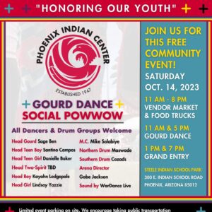 The Phoenix Indian Center Social Pow Wow & Gourd Dance 2023