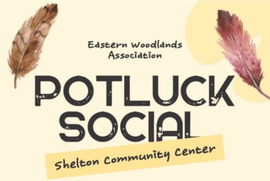 Eastern Woodlands Association Potluck Special 2023