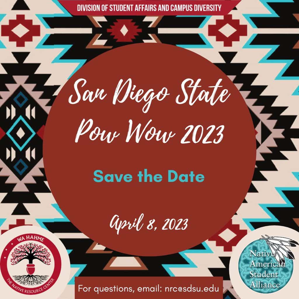 San Diego State University Pow Wow 2023 Pow Wow Calendar